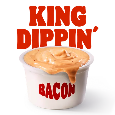 KING DIPPIN´ BACON — Burger King