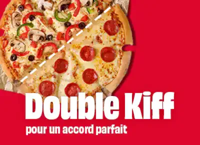 Double Kiff — Domino's Pizza