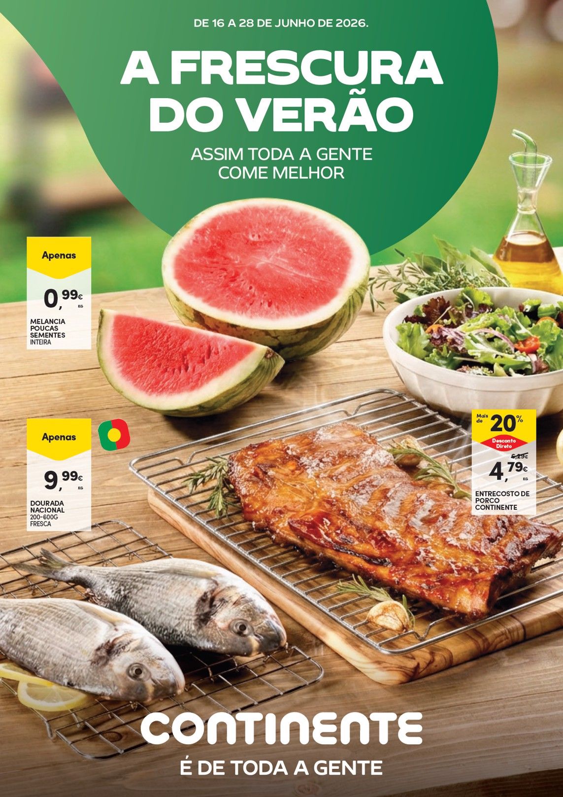 Folheto de Frescos Continente · de 26 de Junho a 10 de Julho — página 1