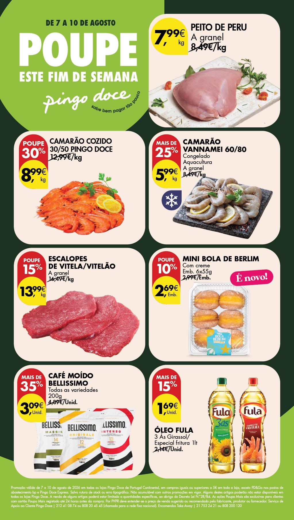 Folheto Pingo Doce · de 7 a 10 de Agosto — página 1